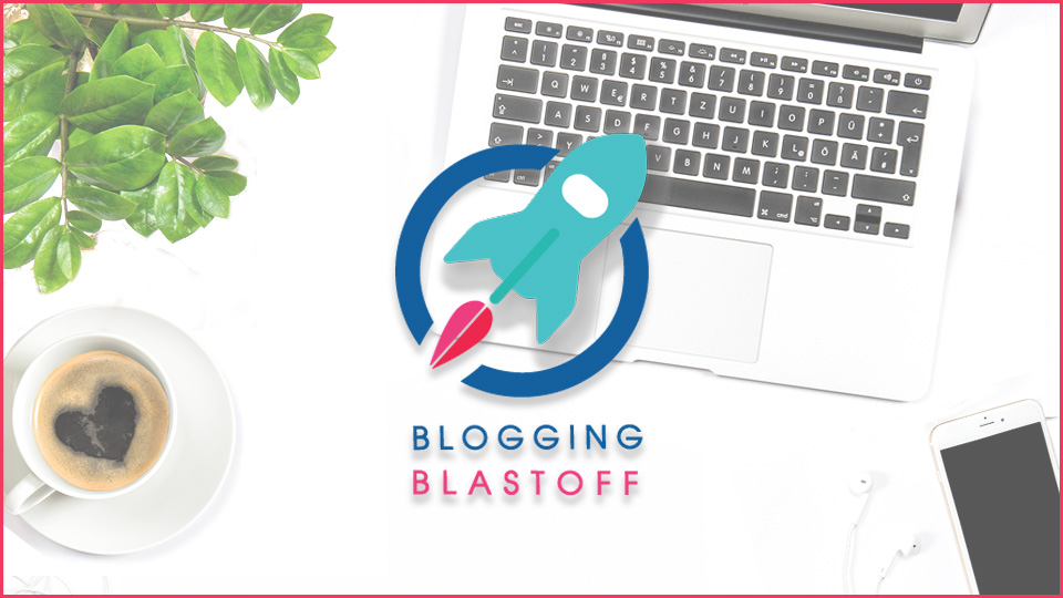 Blogging Blastoff course