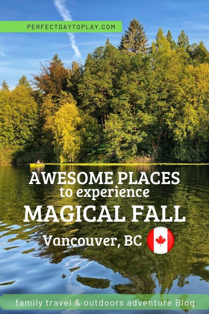 Awesome places to experience Fall in Vancouver Pinterest Pin