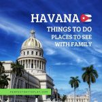 Things to do in Havana Cuba with family - day-trip itinerary