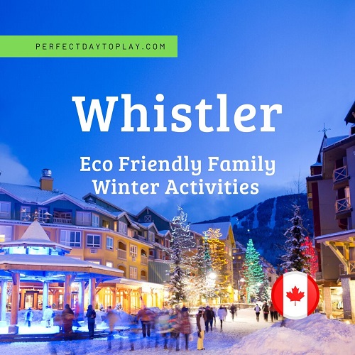 Top Family Winter Activities & Eco-Friendly Things To Do in Whistler Canada sqfeature