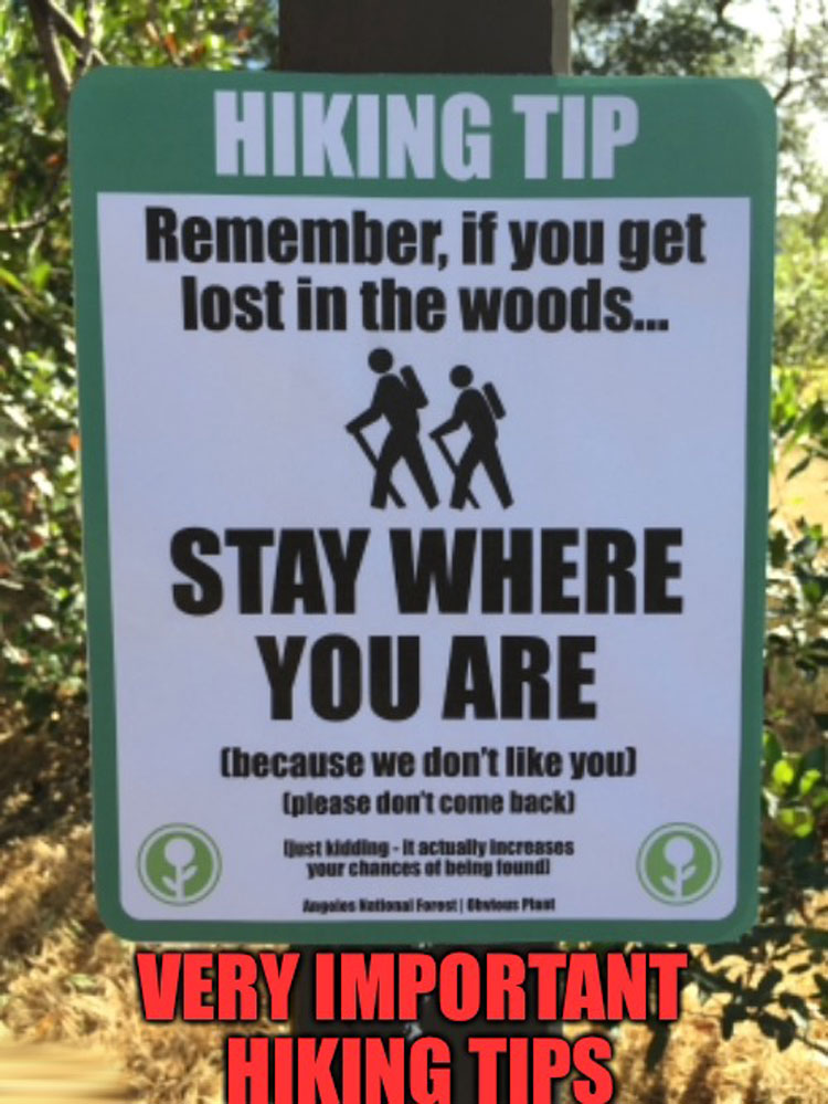 Hiking Meme, hiking joke, funny hiking outdoors humour - stay where you are