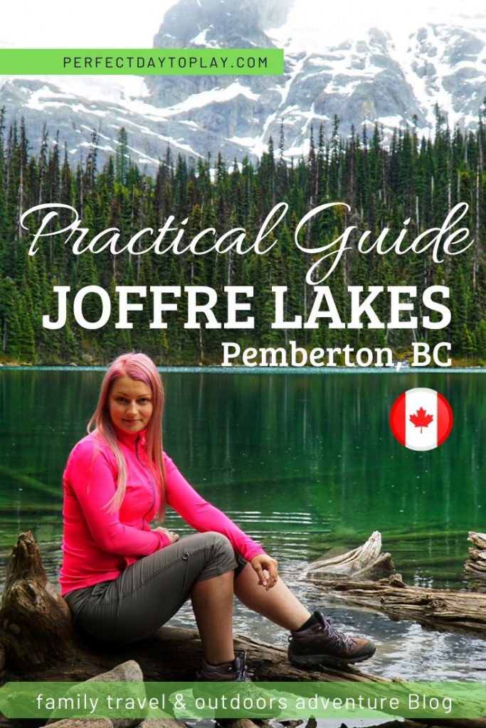 Joffre Lakes Trail: Practical Guide to Successfully Hiking Most Popular BC Alpine Park Pinterest Pin