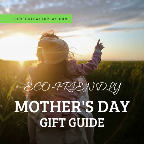 thoughtful eco-friendly creative Mother's day gift ideas 2020 - feature