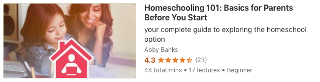 Online course: Homeschooling 101: Basics for Parents Before You Start