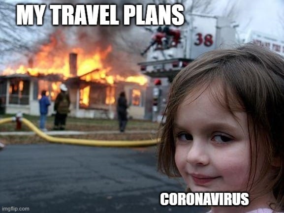 travel plans burned in 2020 due to covid19 funny joke