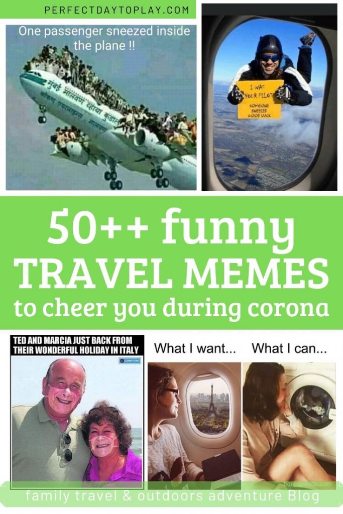 50 Funny Travel Memes Jokes To Cheer You Up During Covid In 2020