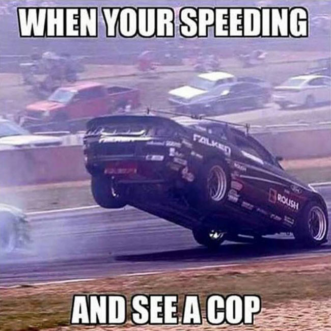 speeding n a road trip meme