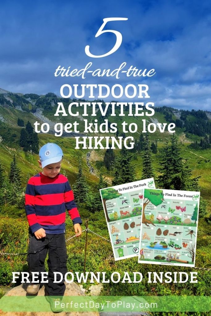 Five Tried-And-True Outdoor Activities To Get Kids to Absolutely Love Hiking - pinterest pin