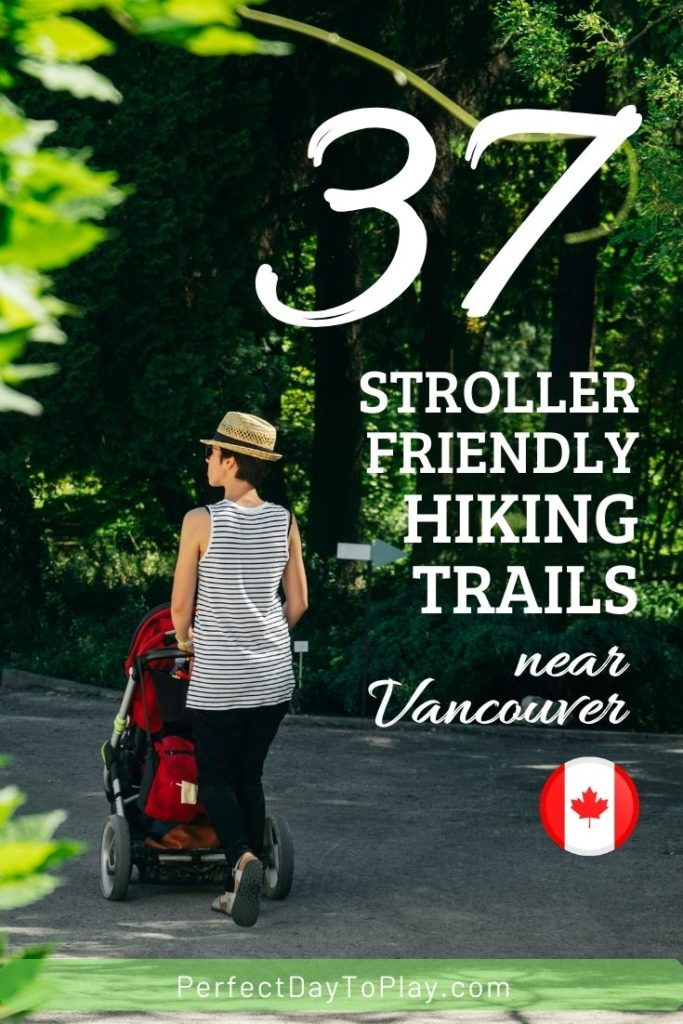 Stroller-friendly hikes & wheelchair-accessible nature trails collection for Vancouver parents with infant babies and toddlers to enjoy Beautiful British Columbia nature pinterest