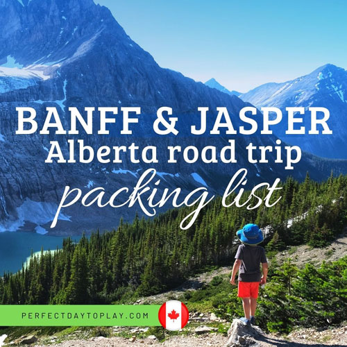 Family Camping in Jasper & Banff: What to Bring. Alberta Road Trip Packing List. feature