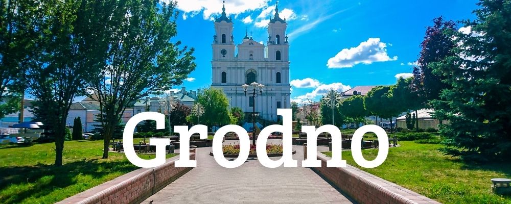Belarus - family travel guide - Grodno