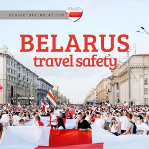Belarus Travel Safety tips in 2022 - feature
